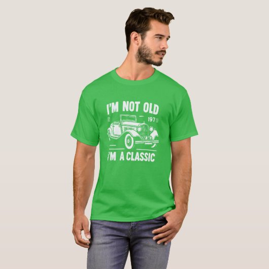 im not old Im a classic funny 70s car boy T-shirt (Voorkant volledig)