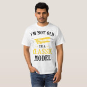 I'm Not Old I'm A Classic Model Airplane  T-shirt (Voorkant volledig)