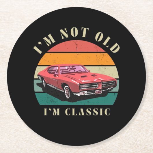 I'm not old, I'm classic coasters Ronde Kartonnen Onderzetter (Voorkant)