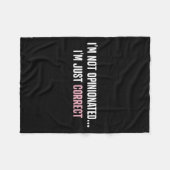 I'm Not Onionated I'm Just Correct Funny Quotes  Fleece Deken (Voorkant (Horizontaal))