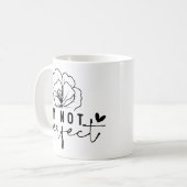 "I'm Not Perfect" Zwart-wit Bloemen Koffiemok (Voorkant links)