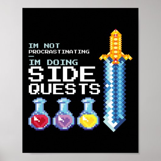 I'm Not Procrastinating I'm Doing Side Quests Mmog Poster (Voorkant)