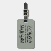 I'm Not Retired I'm A Professional Grandpa Bagagelabel (Voorkant verticaal)