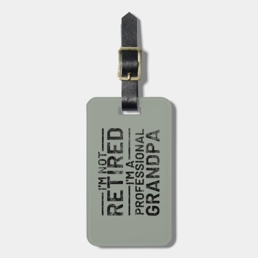I'm Not Retired I'm A Professional Grandpa Bagagelabel (Voorkant verticaal)