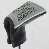 I'm Not Retired I'm A Professional Grandpa Golfheadcover (3/4 voorkant)