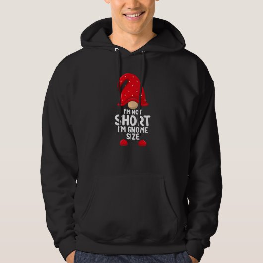 I'm Not Short Gnomes Christmas Family Matching App Hoodie (Voorkant)