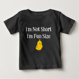 I'm Not Short I'm Fun Size Cute Chick Quote