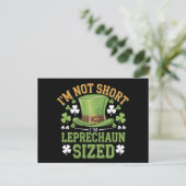 I'm Not Short I'm Leprechaun Size beroemd gemaakt Briefkaart (Staand voorkant)