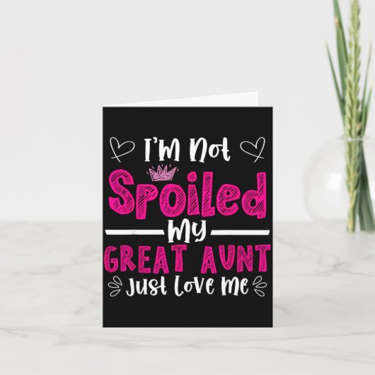 I'm Not Siled My Great Aunt Just Loves Me Great Ni Kaart (Voorkant)