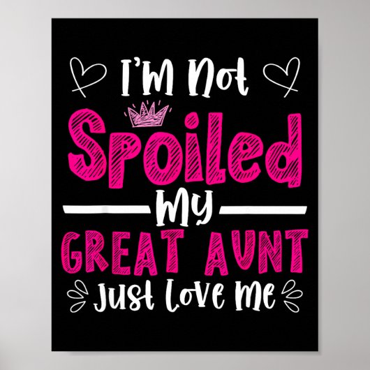 I'm Not Siled My Great Aunt Just Loves Me Great Ni Poster (Voorkant)