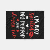 I'm Not Siled My P P Loves Me Family Reunion Match Fleece Deken (Voorkant (Horizontaal))