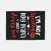 I'm Not Siled My Papa Loves Me Daughter Son Family Fleece Deken (Voorkant (Horizontaal))