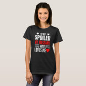 I'm Not Spoiled My Husband Just Loves Me Wife 1 T-shirt (Voorkant volledig)