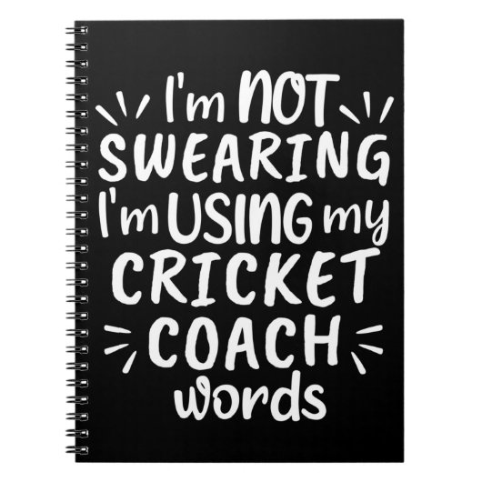 I'm not swearing I'm using my cricket coach words Notitieboek (Voorkant)