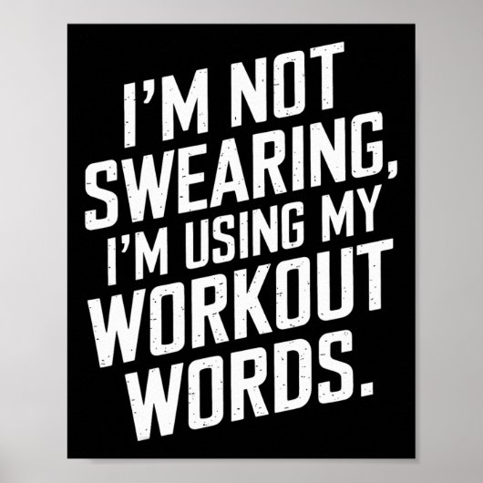 I'm Not Swearing I'm Using My Workout Words Gym Hu Poster (Voorkant)