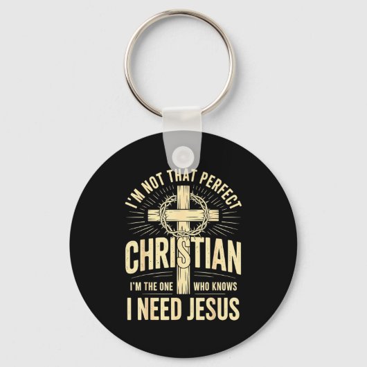 I'm Not That Perfect Christian Jesus Sleutelhanger (Voorkant)