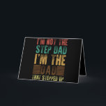 I'm Not The Step Dad Funny Step Father Gift Kaart<br><div class="desc">1</div>