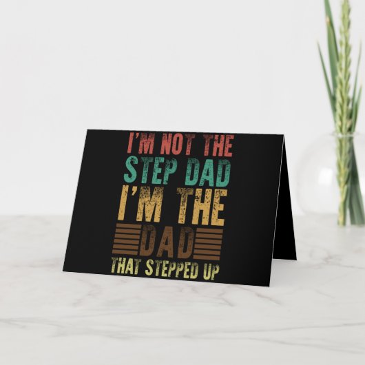 I'm Not The Step Dad Funny Step Father Gift Kaart (Voorkant)