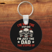 I'm Not The Step Dad I'm Dad That Stepped Up Fathe Sleutelhanger (Voorkant)
