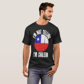 I'm Not Yelling I'm Chilean Retro Distressed Chile T-shirt (Voorkant volledig)