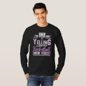 Im Not Yelling This Is Just My Basketball Mom Voic T-shirt (Voorkant volledig)