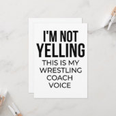 I'm not yelling this is my wrestling coach voice. kaart (Voorkant / Achterkant in situ)