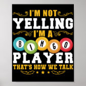 I'M Not YellingI'M A Bingo Player Funny Lucky Poster (Voorkant)