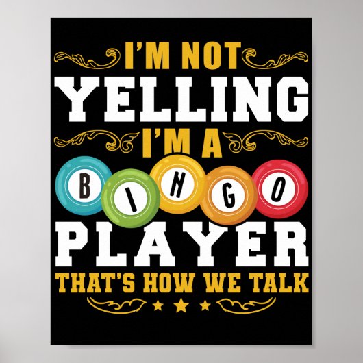 I'M Not YellingI'M A Bingo Player Funny Lucky Poster (Voorkant)
