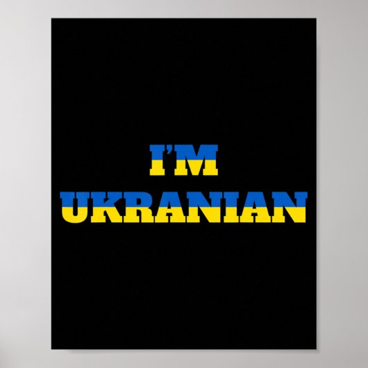 I'm Oekrainian Zelensky Ukraine Patriotic Proud Uk Poster (Voorkant)