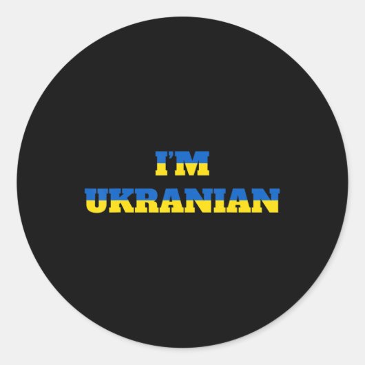 I'm Oekrainian Zelensky Ukraine Patriotic Proud Uk Ronde Sticker (Voorkant)