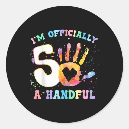 IM officieel een handvol 5e verjaardagsfeest Funny Ronde Sticker (Voorkant)