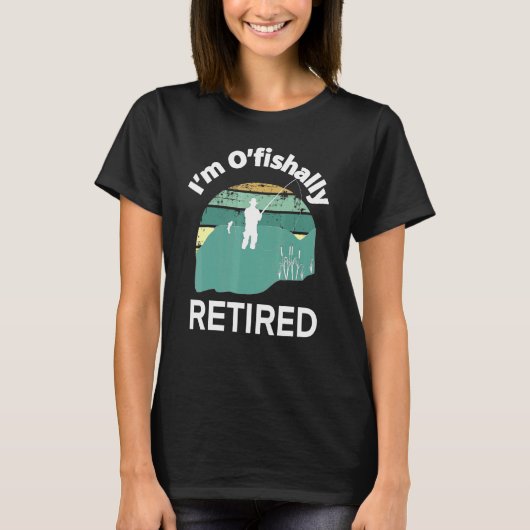 Im Ofish Revermoeit Go Vist Pun voor pensionering T-shirt (Voorkant)