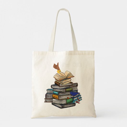 I'm Ok Book Lovers Reading Book Lovers Day Women B Tote Bag (Achterkant)