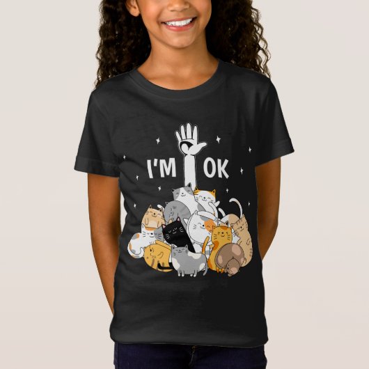 I'm Ok Funny Cats Lover T-shirt (Voorkant)