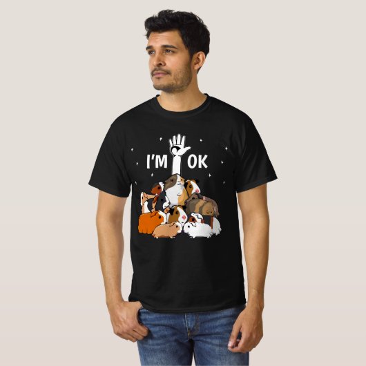 I'm Ok Funny Guinea Pigs Lover T-shirt (Voorkant volledig)