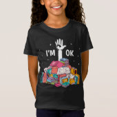 I'm Ok Funny Reading Book Lover Gift T-shirt (Voorkant)