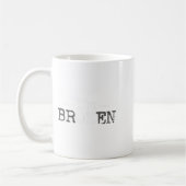 I'm Ok I'm Broken Invisible Illness I Am Ok Broken Koffiemok (Links)