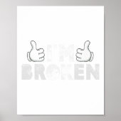 I'm Ok I'm Broken Suicide Prevention Mental Health Poster (Voorkant)