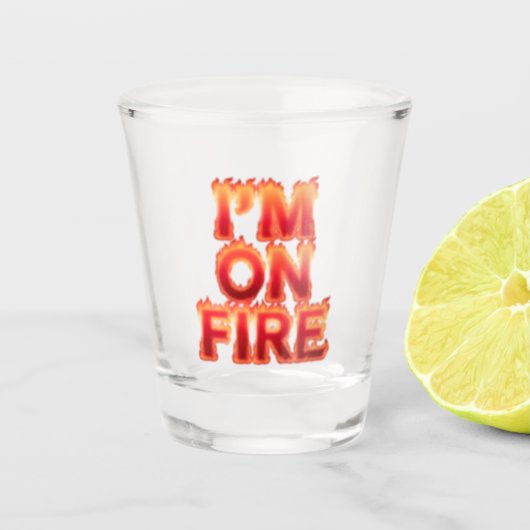 Im on fire shot glas (Voorkant)