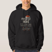 I'm Only Here for Jan. Sales Sarcastic Christmas Hoodie (Voorkant)