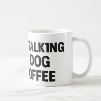 I'm Only Talking to My Dog & My Coffee Koffiemok