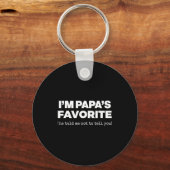 I'm Papa's Favorite Funny Papas Son Daughter  Sleutelhanger (Voorkant)