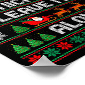 I'm Participating Leave Me Alone Ugly Christmas Sw Poster (Hoek)