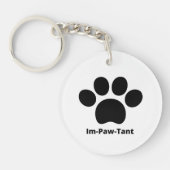 IM-PAW-Tant Circle dubbelzijdige acryl Sleutelhang Sleutelhanger (Voorkant)