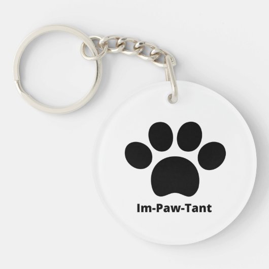 IM-PAW-Tant Circle dubbelzijdige acryl Sleutelhang Sleutelhanger (Voorkant)