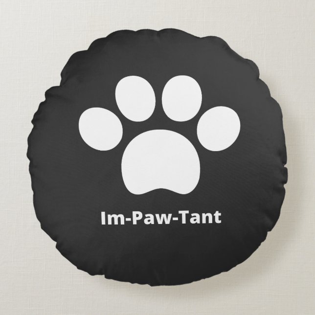 IM-paw-tant rond kussen (Voorkant)