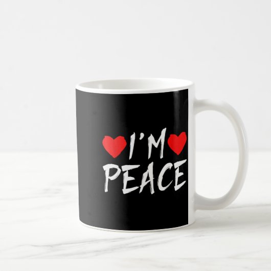I'm Peace Funny Couples Tee Valentine's Day Couple Koffiemok (Rechts)
