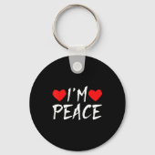 I'm Peace Funny Couples Tee Valentine's Day Couple Sleutelhanger (Voorkant)