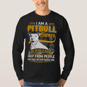 Im Pit Bull Terrier Eigenaar Hond Liefde R Pap Mam T-shirt