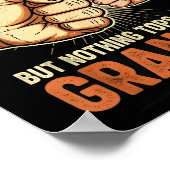 I'm Proud Of Many Things Life Nothing Beats Being  Poster (Hoek)